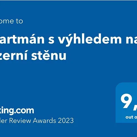 S Výhledem Na Jezerní Stěnu